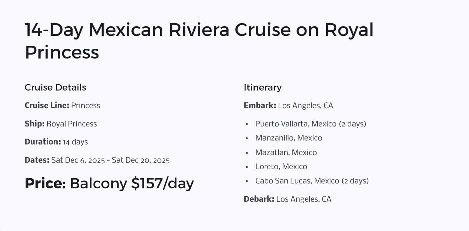 14-day Mexican Riviera cruise on Royal Princess